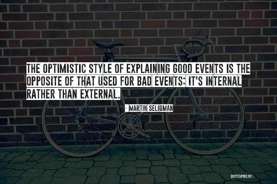 Acche Lagte Quotes By Martin Seligman Acche Lagte Quotes By Martin Seligman