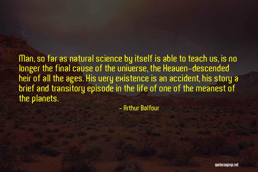 Accident Brief Quotes By Arthur Balfour Accident Brief Quotes By Arthur Balfour