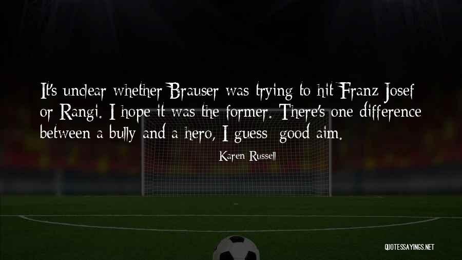 Accident Brief Quotes By Karen Russell Accident Brief Quotes By Karen Russell