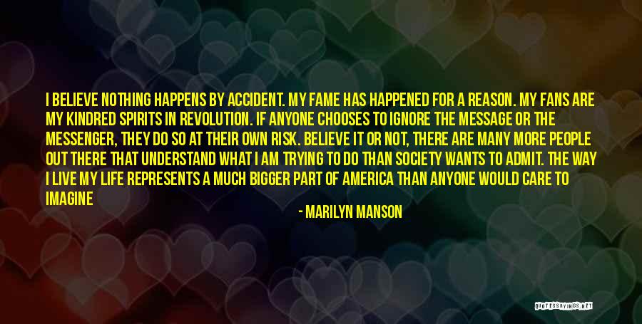 Accident Happens Quotes By Marilyn Manson Accident Happens Quotes By Marilyn Manson