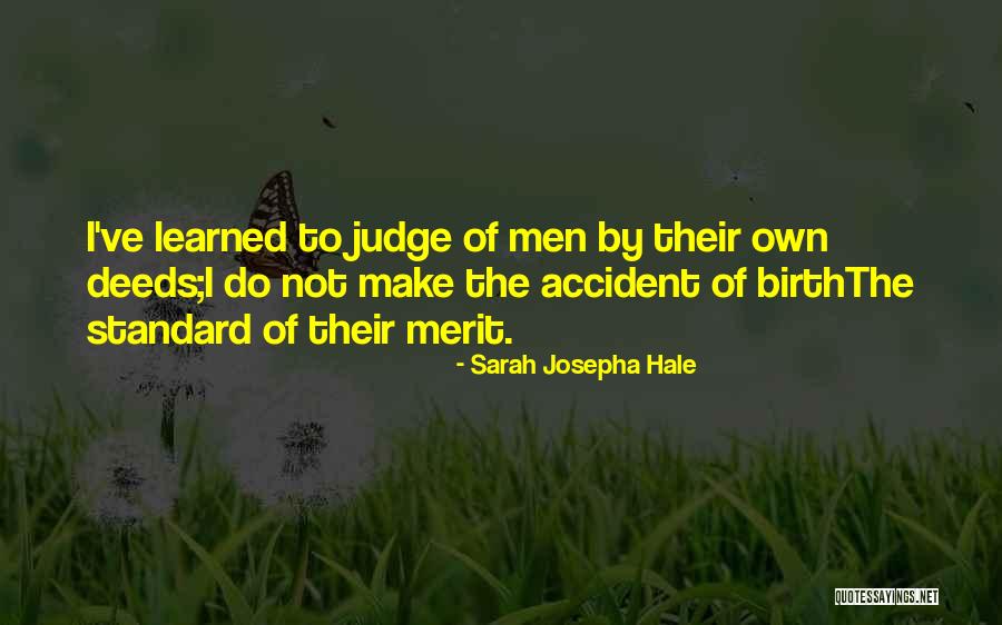 Accident Of Birth Quotes By Sarah Josepha Hale Accident Of Birth Quotes By Sarah Josepha Hale