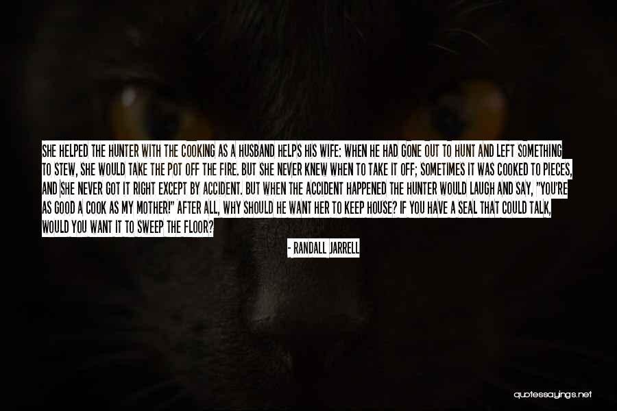 Accident That Happened Quotes By Randall Jarrell Accident That Happened Quotes By Randall Jarrell