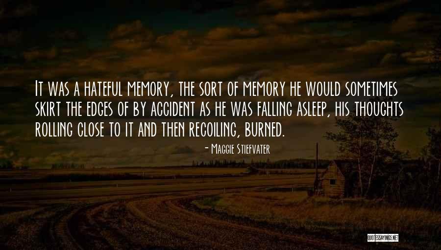 Accident That Skirt Quotes By Maggie Stiefvater Accident That Skirt Quotes By Maggie Stiefvater