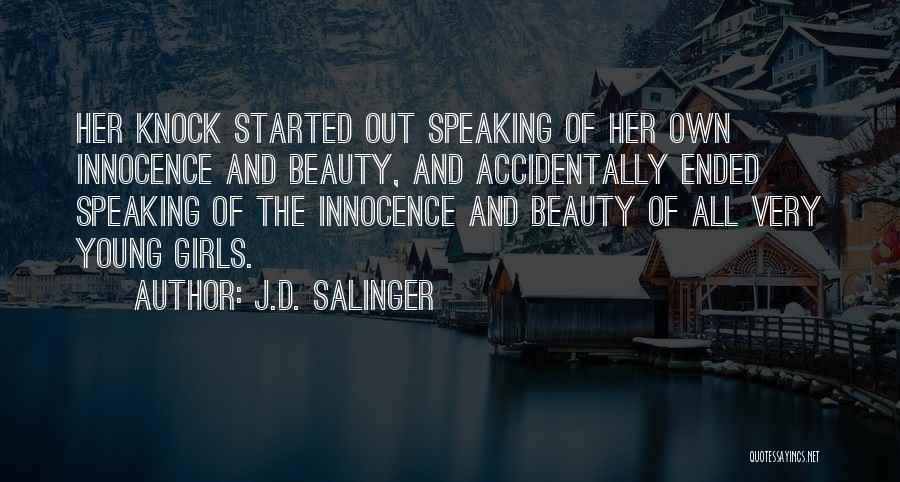 Accidentally Quotes By J.D. Salinger