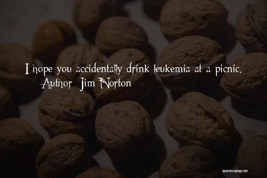 Accidentally Quotes By Jim Norton