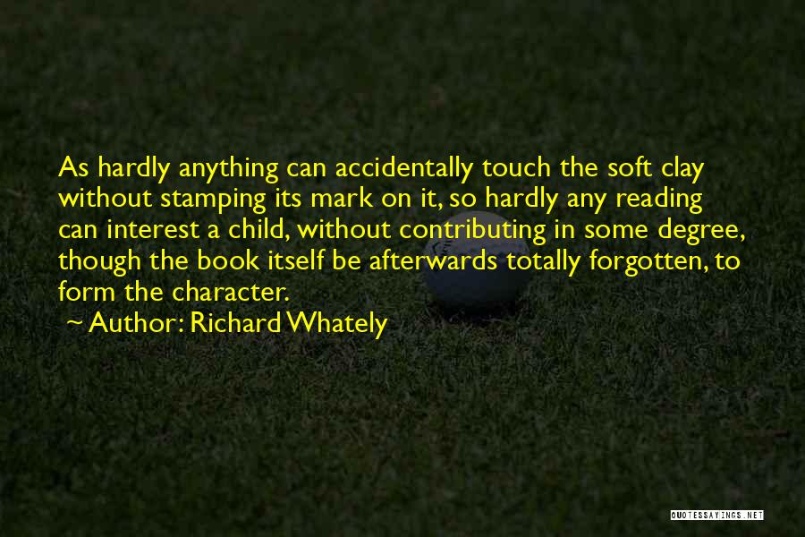 Accidentally Quotes By Richard Whately