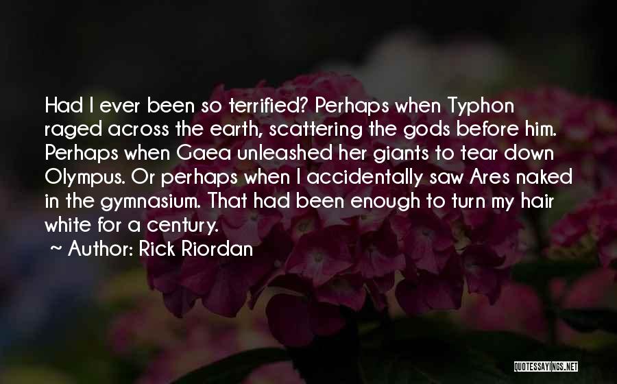 Accidentally Quotes By Rick Riordan