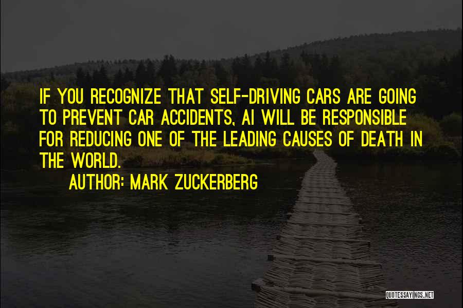 Accidents Death Quotes By Mark Zuckerberg