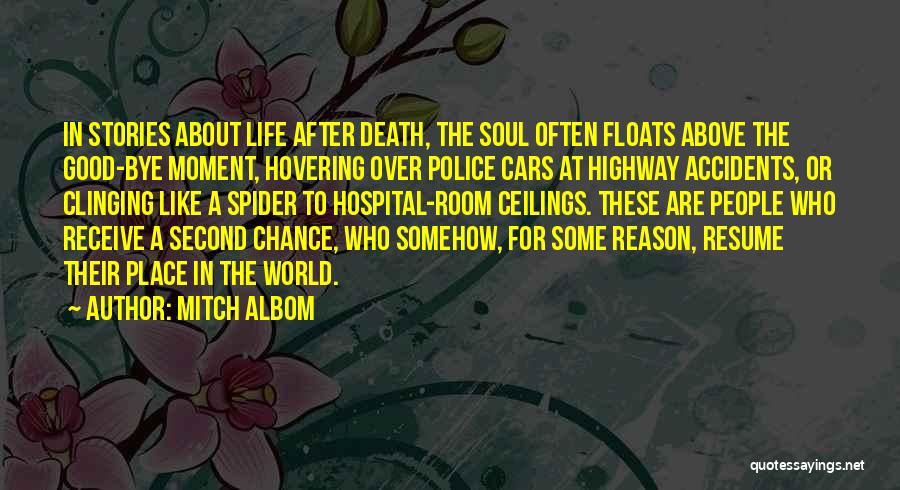 Accidents Death Quotes By Mitch Albom