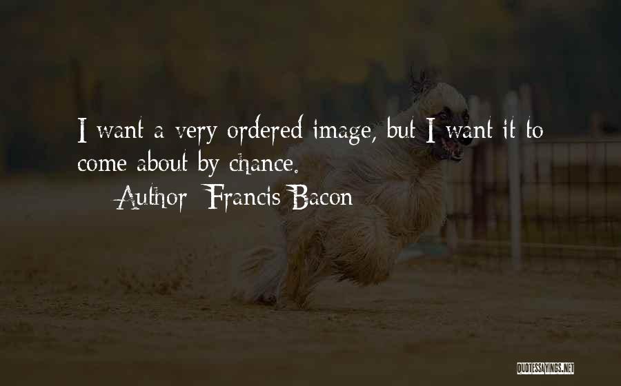 Accidents Quotes By Francis Bacon