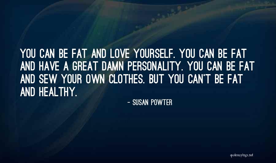Accinelli Park Quotes By Susan Powter Accinelli Park Quotes By Susan Powter