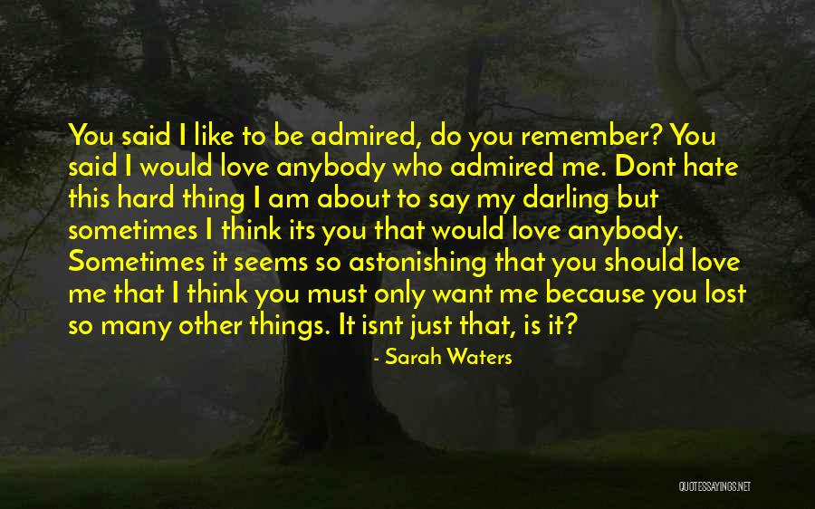 Accing Quotes By Sarah Waters Accing Quotes By Sarah Waters