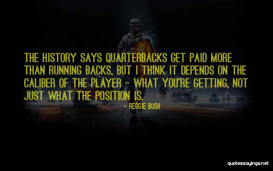Accipere Quam Quotes By Reggie Bush Accipere Quam Quotes By Reggie Bush