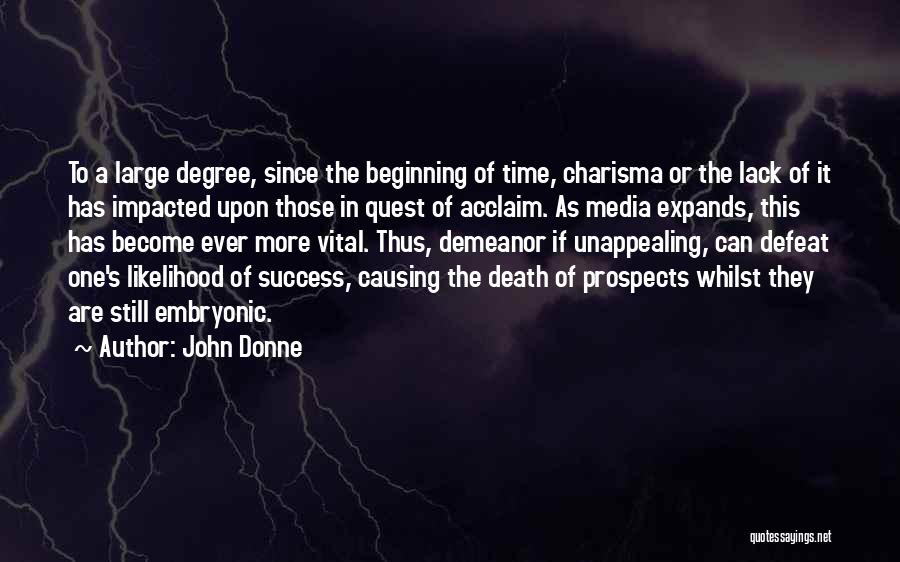 Acclaim Quotes By John Donne