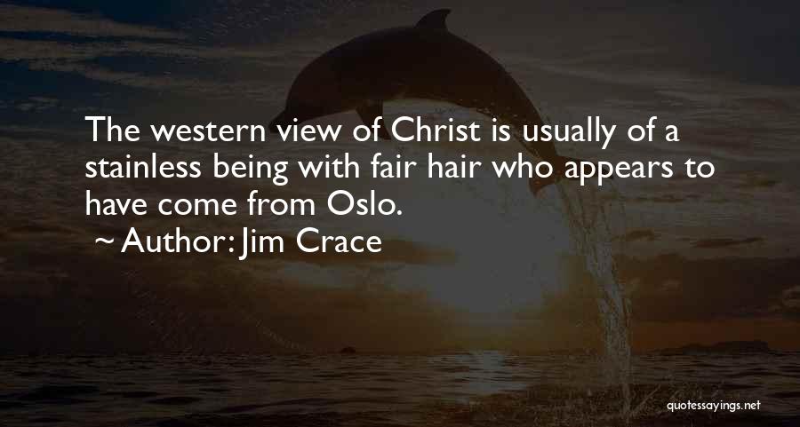 Acclaimed Chinese Quotes By Jim Crace