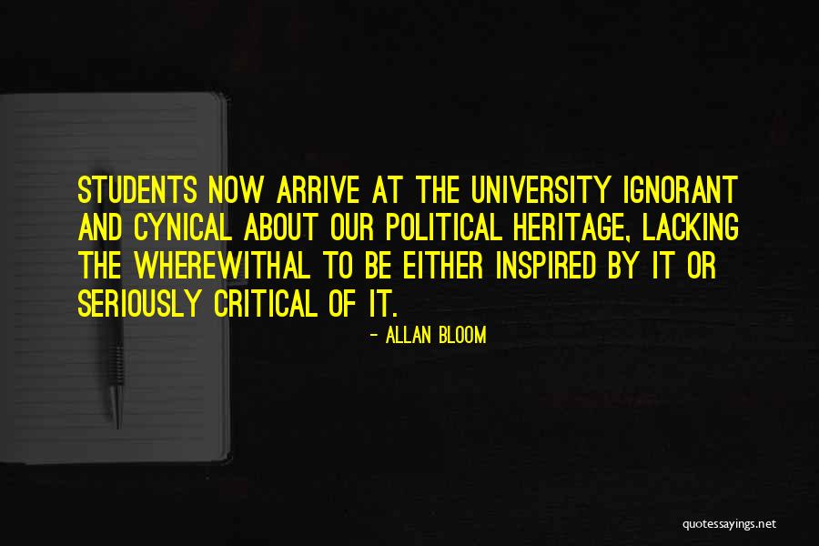 Acclimatised Quotes By Allan Bloom Acclimatised Quotes By Allan Bloom
