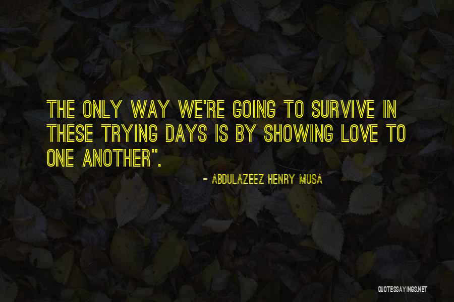 Acclimatize Synonym Quotes By Abdulazeez Henry Musa Acclimatize Synonym Quotes By Abdulazeez Henry Musa