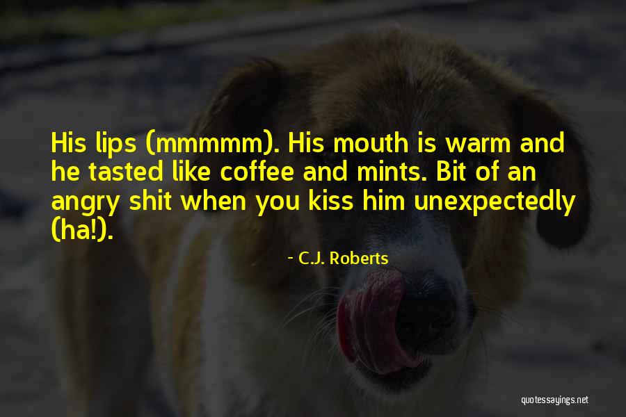 Acclimatize Synonym Quotes By C.J. Roberts Acclimatize Synonym Quotes By C.J. Roberts