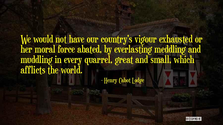 Acclimatize Synonym Quotes By Henry Cabot Lodge Acclimatize Synonym Quotes By Henry Cabot Lodge