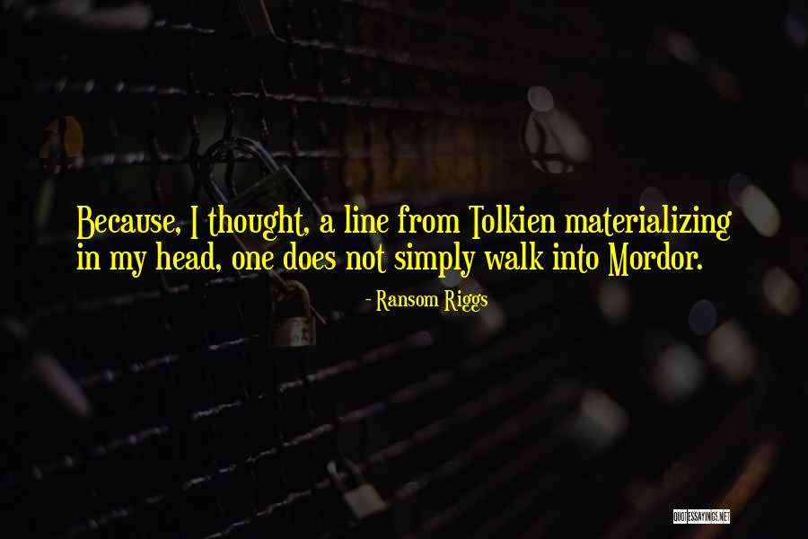 Acclimatized Thesaurus Quotes By Ransom Riggs Acclimatized Thesaurus Quotes By Ransom Riggs