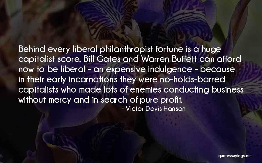 Acclivity Healthcare Quotes By Victor Davis Hanson Acclivity Healthcare Quotes By Victor Davis Hanson
