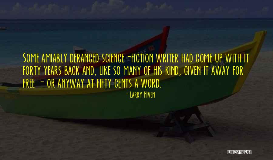 Accomazzo Obituary Quotes By Larry Niven Accomazzo Obituary Quotes By Larry Niven