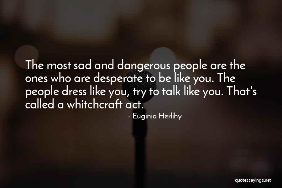 Accommodated In A Sentence Quotes By Euginia Herlihy Accommodated In A Sentence Quotes By Euginia Herlihy