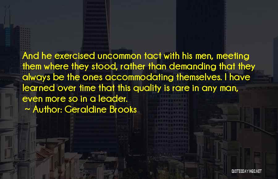 Accommodating Others Quotes By Geraldine Brooks