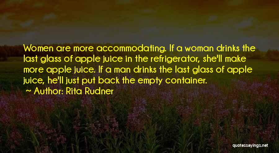 Accommodating Others Quotes By Rita Rudner