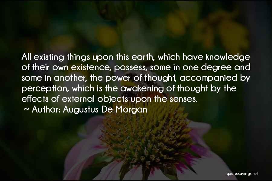 Accompanied Quotes By Augustus De Morgan