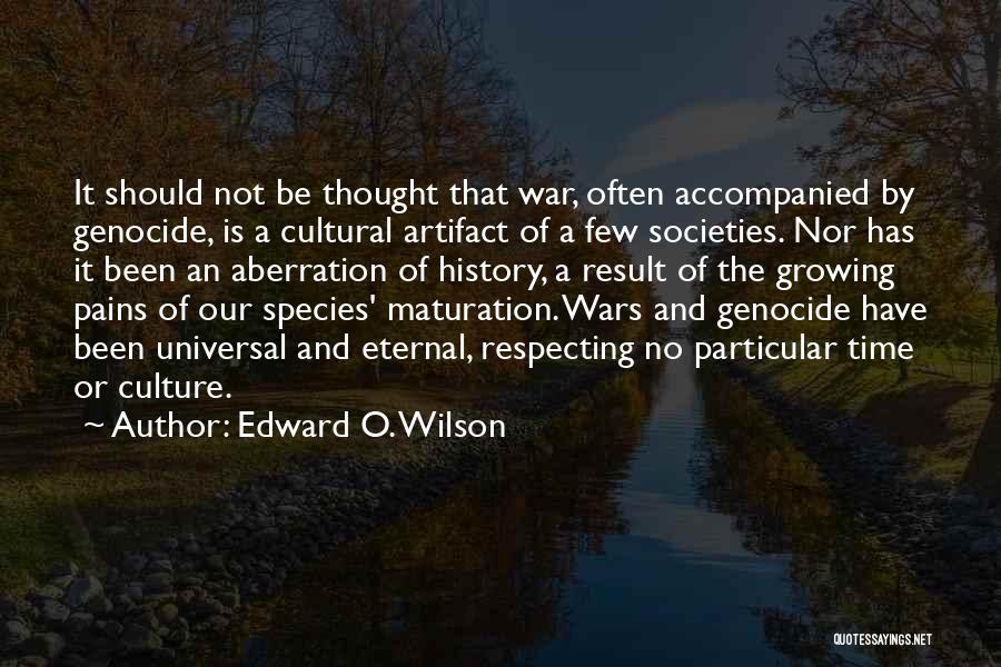 Accompanied Quotes By Edward O. Wilson