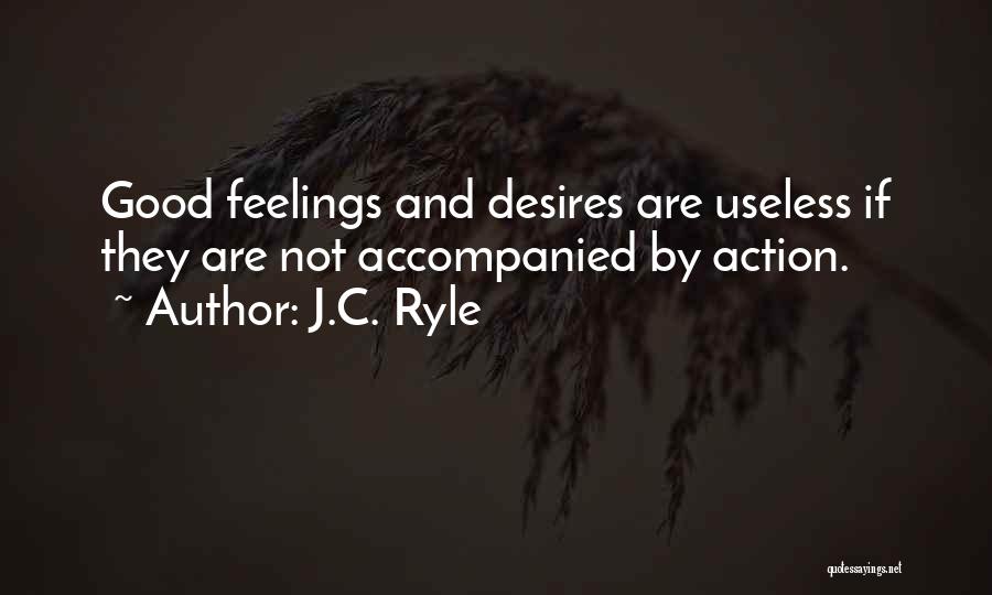 Accompanied Quotes By J.C. Ryle