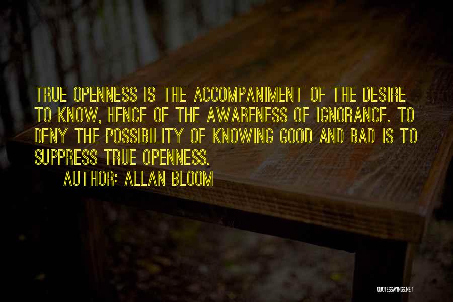 Accompaniment Quotes By Allan Bloom