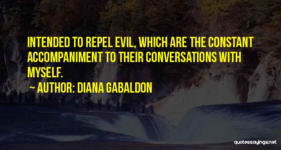 Accompaniment Quotes By Diana Gabaldon