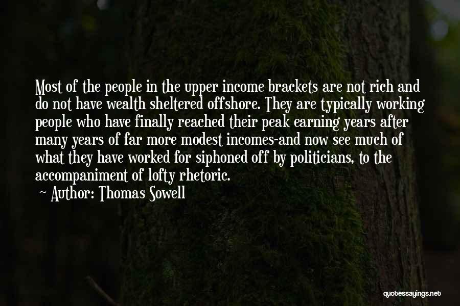 Accompaniment Quotes By Thomas Sowell
