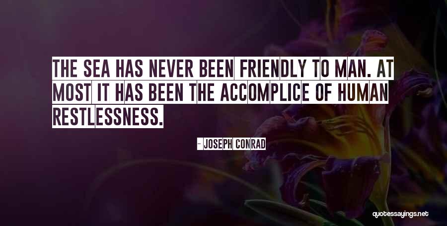 Accomplice Quotes By Joseph Conrad Accomplice Quotes By Joseph Conrad