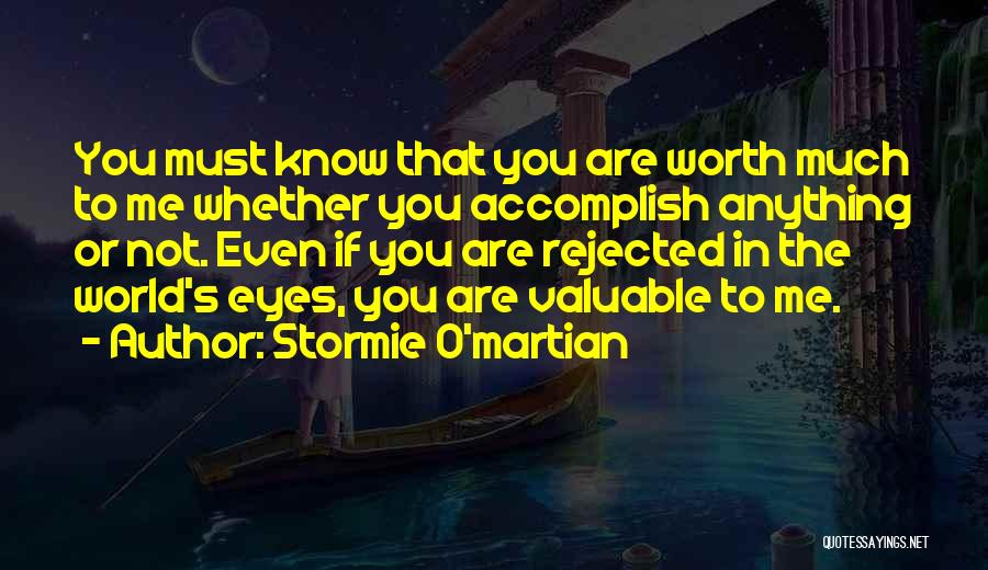 Accomplish Anything Quotes By Stormie O'martian