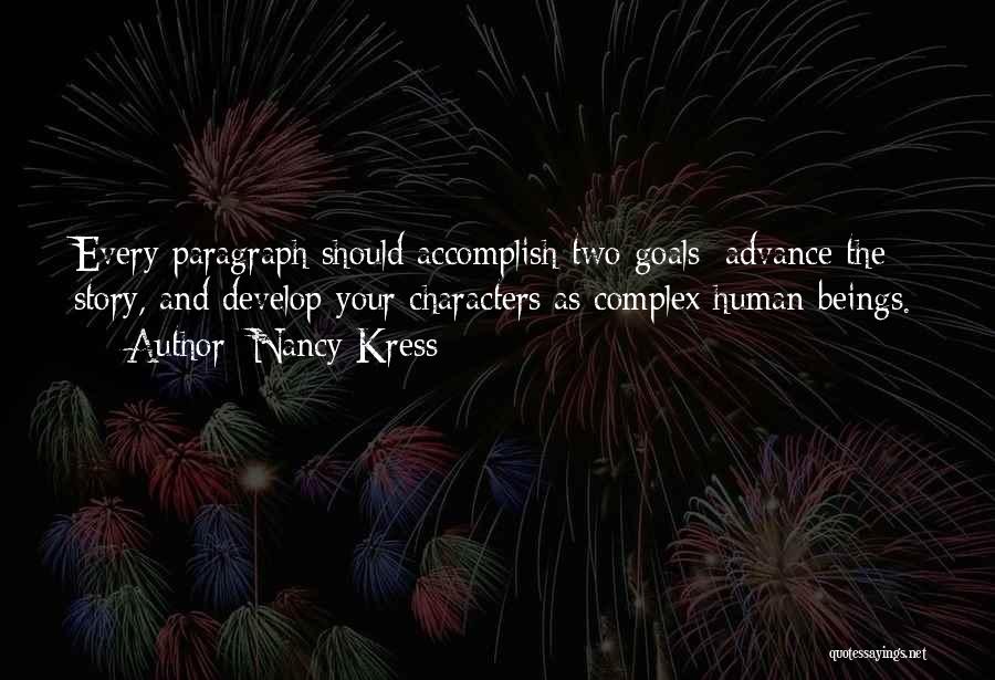 Accomplish Goals Quotes By Nancy Kress