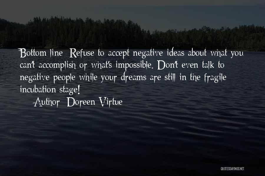 Accomplish Impossible Quotes By Doreen Virtue