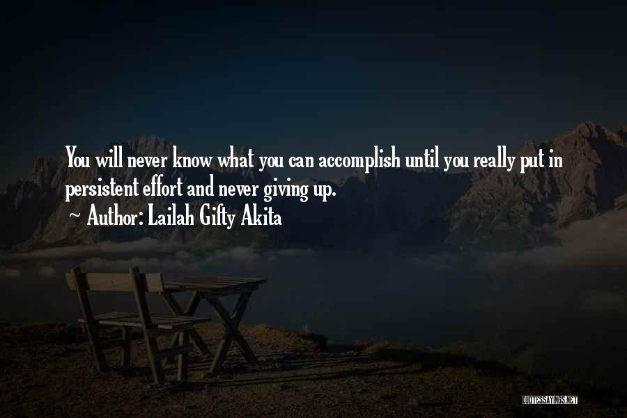 Accomplish Impossible Quotes By Lailah Gifty Akita