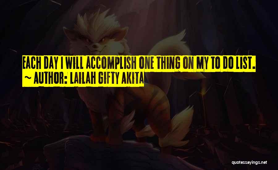 Accomplish Impossible Quotes By Lailah Gifty Akita