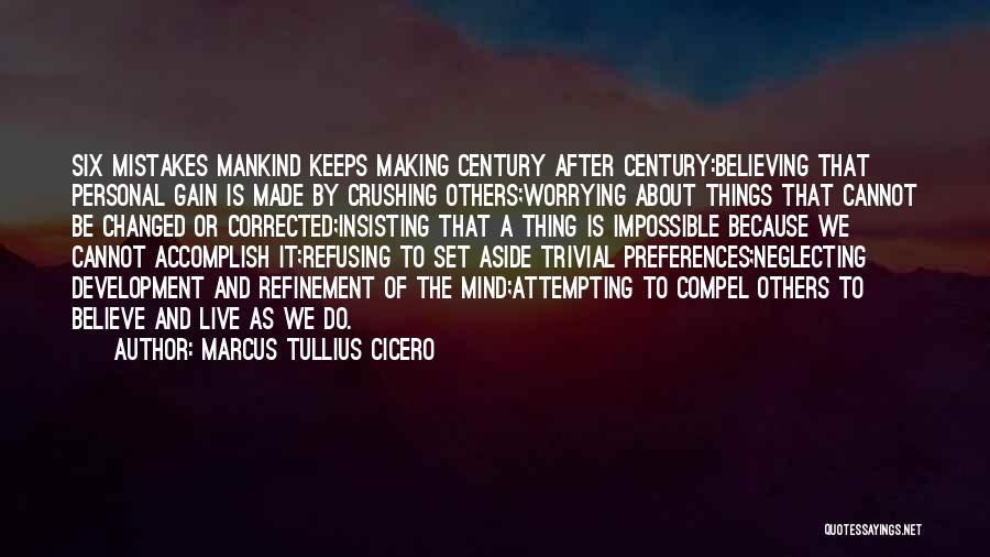 Accomplish Impossible Quotes By Marcus Tullius Cicero