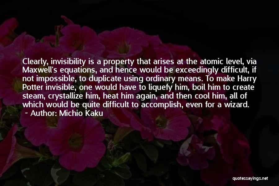 Accomplish Impossible Quotes By Michio Kaku