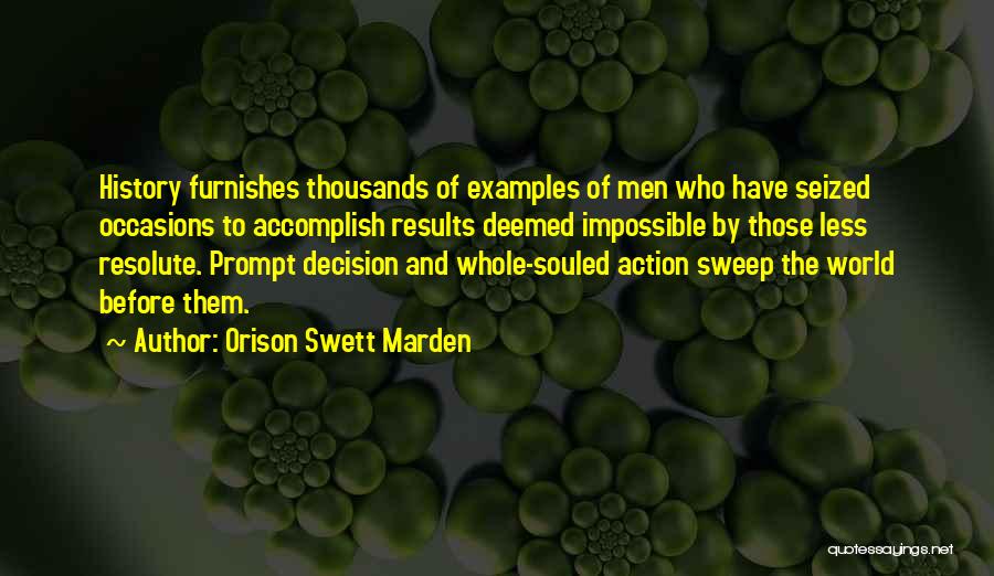 Accomplish Impossible Quotes By Orison Swett Marden