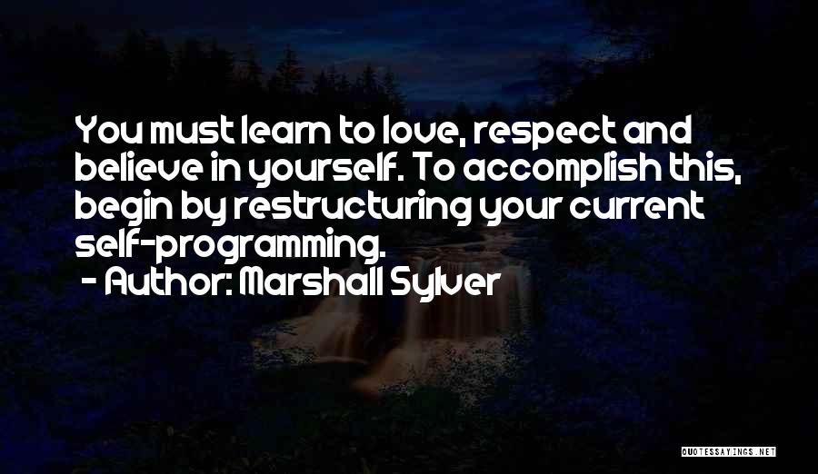 Accomplish Love Quotes By Marshall Sylver