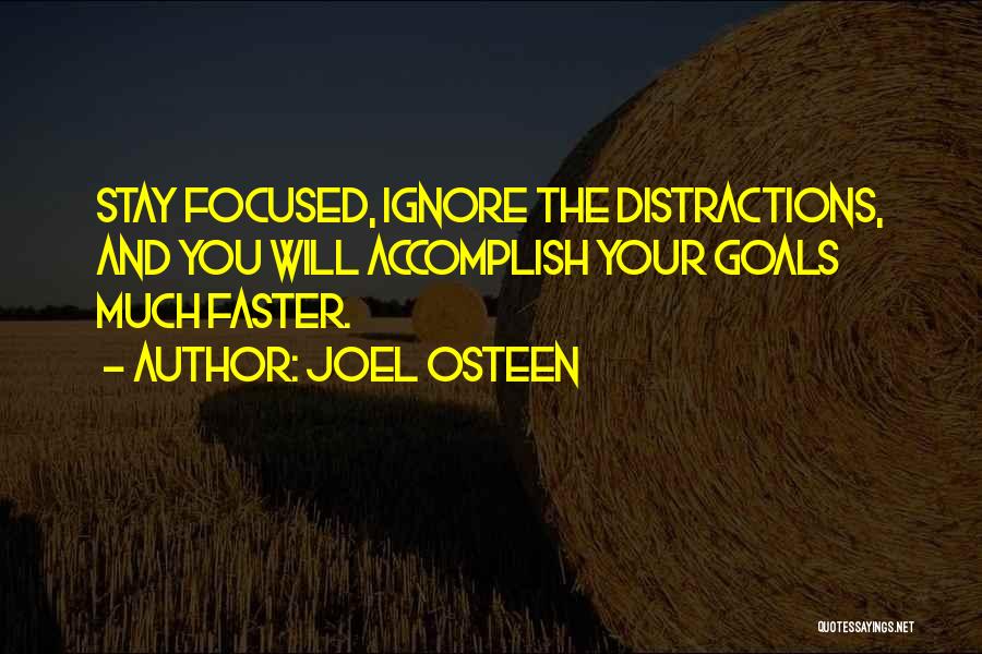 Accomplish My Goals Quotes By Joel Osteen