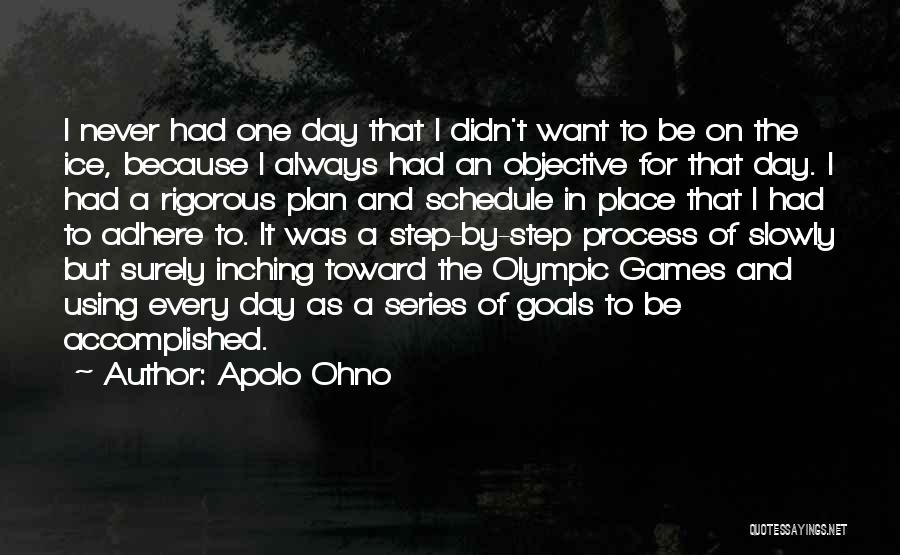 Accomplished Goals Quotes By Apolo Ohno
