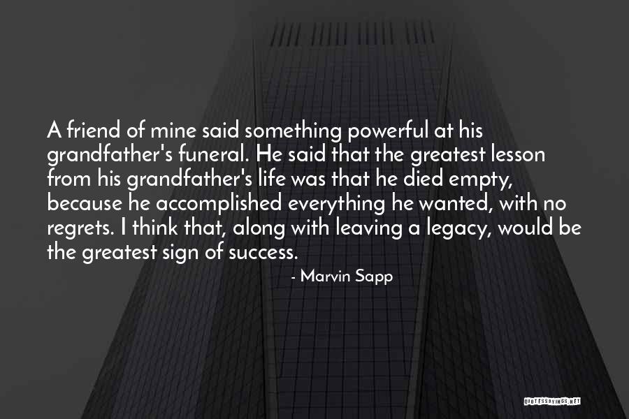 Accomplished Something Quotes By Marvin Sapp