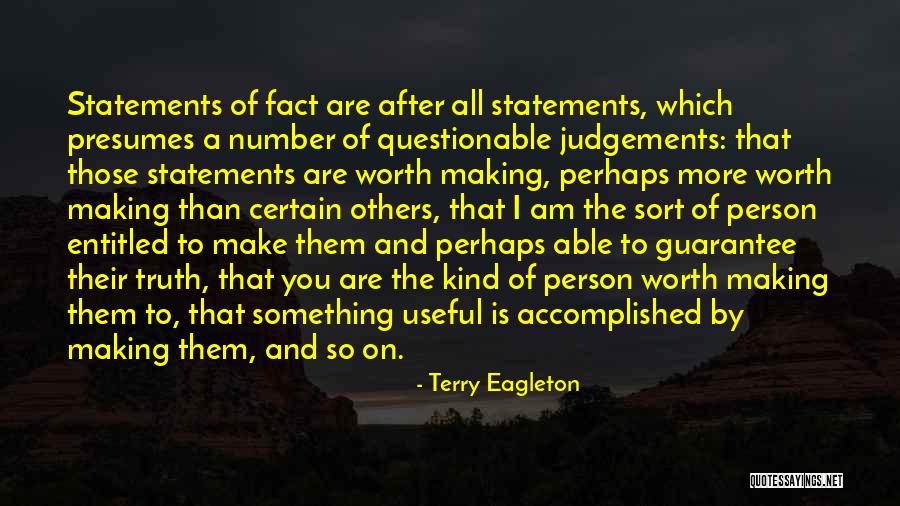 Accomplished Something Quotes By Terry Eagleton