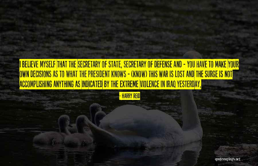 Accomplishing Anything Quotes By Harry Reid Accomplishing Anything Quotes By Harry Reid